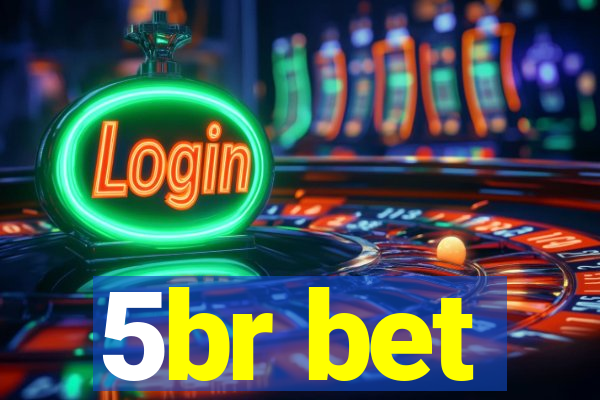5br bet